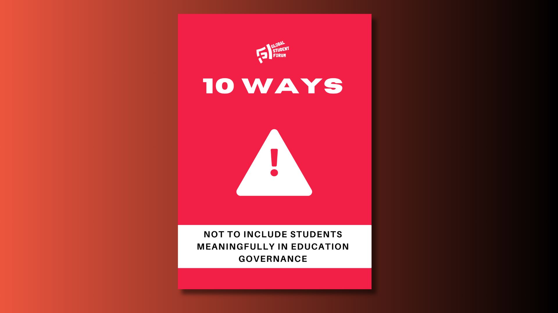 10 Ways - Not to Include Students Meaningfully in Education Governance