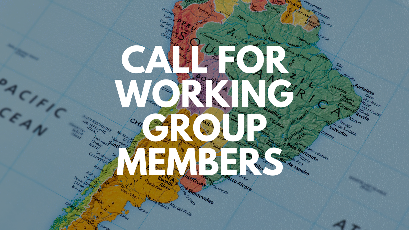 Call for Members: Latin America Working Group post image